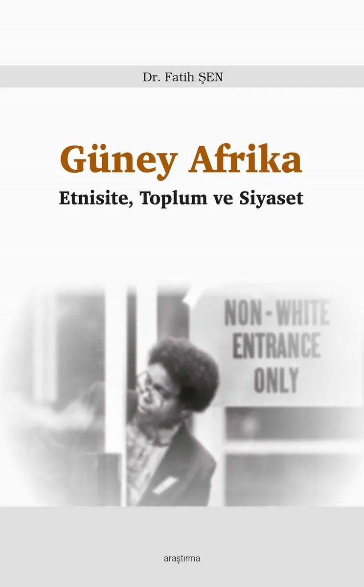 Güney Afrika Etnisite,Toplum ve Siyaset