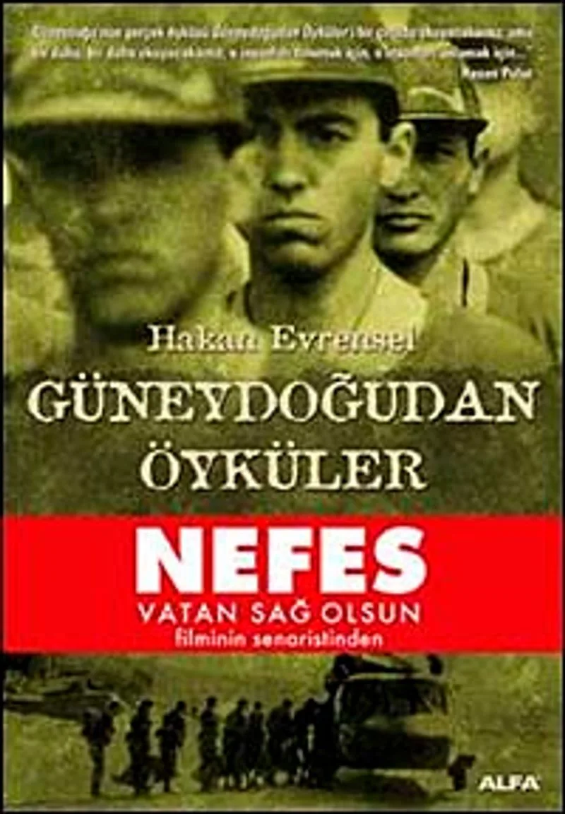 Güneydoğudan Öyküler Nefes Vatan Sağolsun