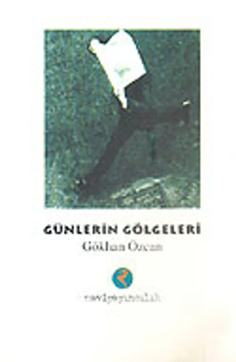 Günlerin Gölgeleri