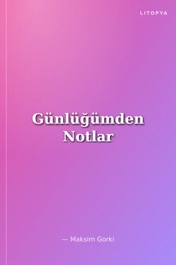 Günlüğümden Notlar
