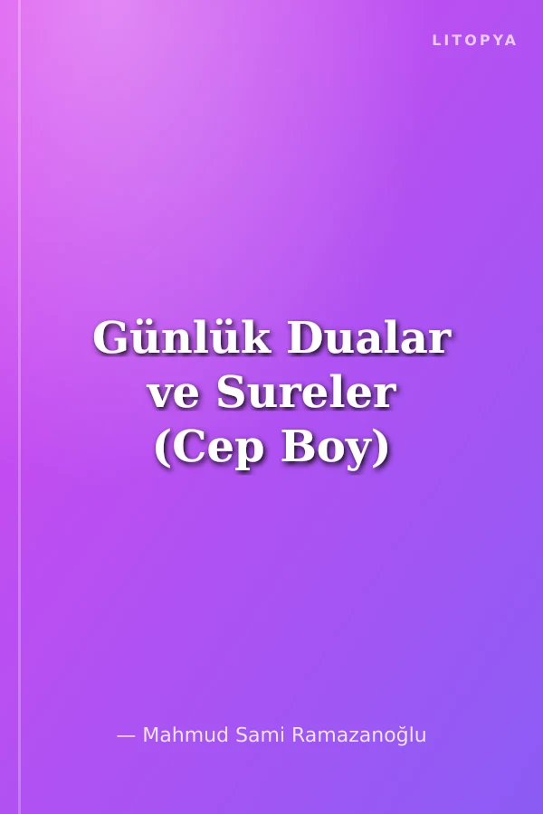 Günlük Dualar ve Sureler (Cep Boy)