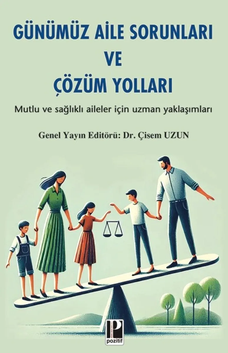 Günümüz Aile Sorunları Ve Çözüm Yolları