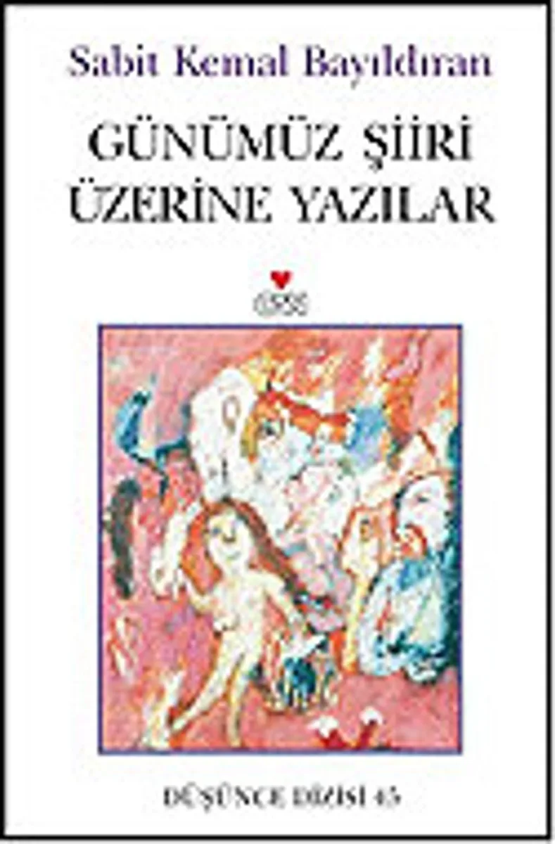 Günümüz Şiiri Üzerine Yazılar