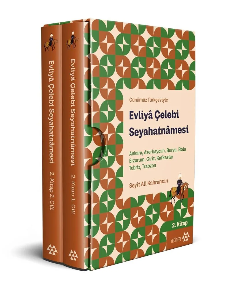 Günümüz Türkçesiyle Evliy&acirc; Çelebi Seyahatn&acirc;mesi 2. Kitap 2 Cilt (Kutulu) Ankara, Azerbaycan, Bursa, Bolu, Erzurum, Girit, Kafkaslar, Tebriz, Trabzon