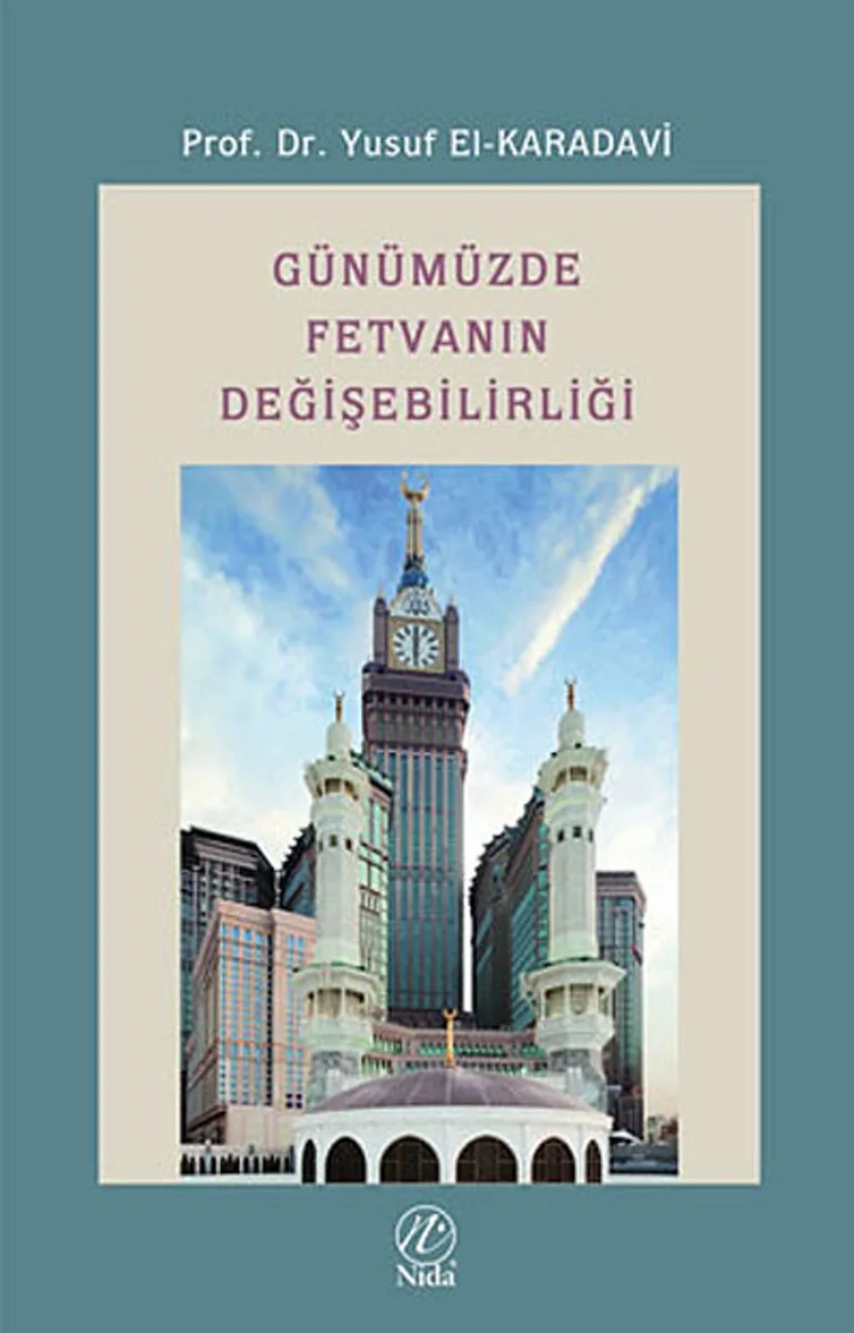 Günümüzde Fetvanın Değişebilirliği