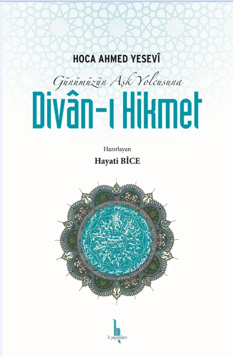Günümüzün Aşk Yolcusuna Divan-ı Hikmet