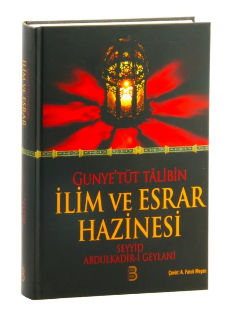 Gunye'tüt Talibin İlim ve Esrar Hazinesi