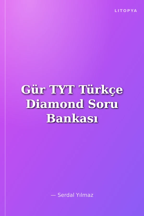 Gür TYT Türkçe Diamond Soru Bankası