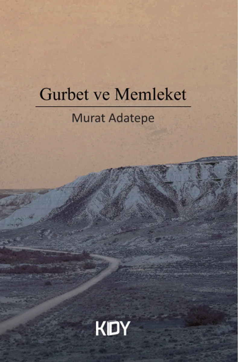 Gurbet ve Memleket