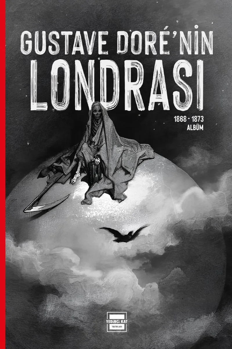 Gustave Dor&eacute;'nin Londrası