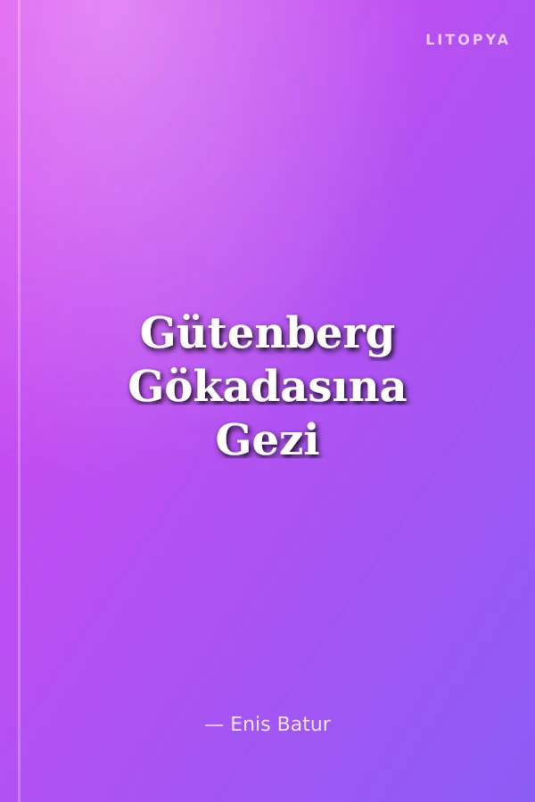 Gütenberg Gökadasına Gezi