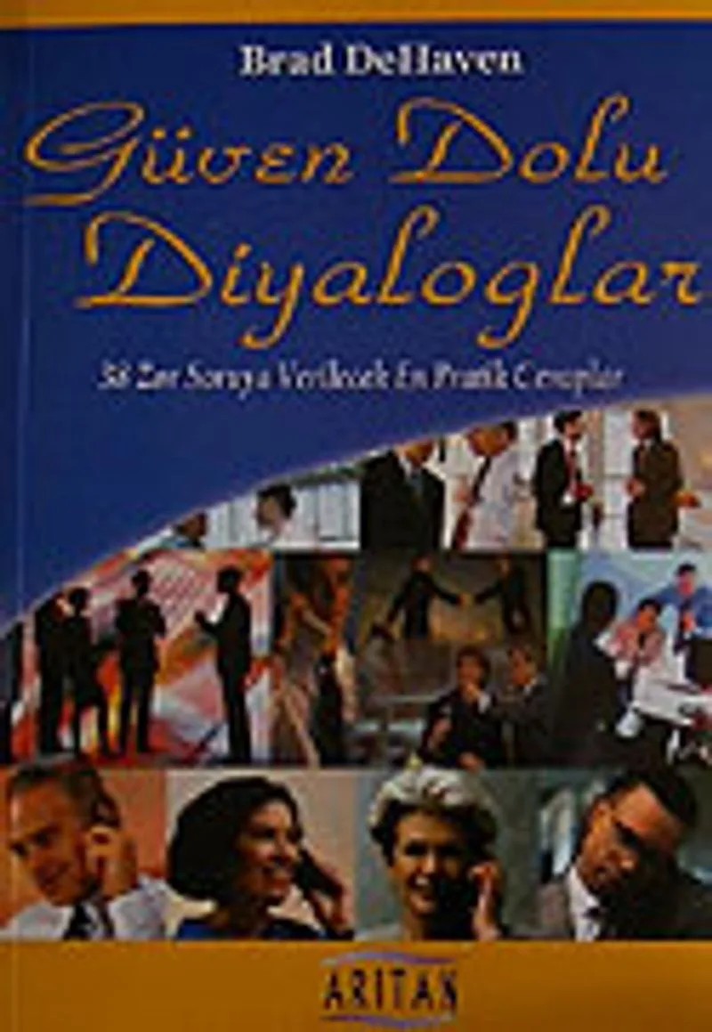 Güven Dolu Diyaloglar