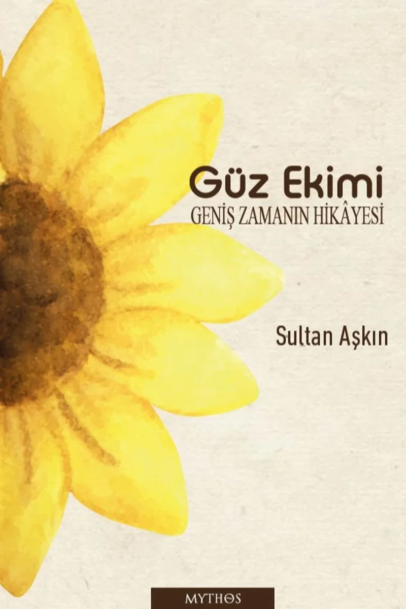 Güz Ekimi Geniş Zamanın Hikayesi