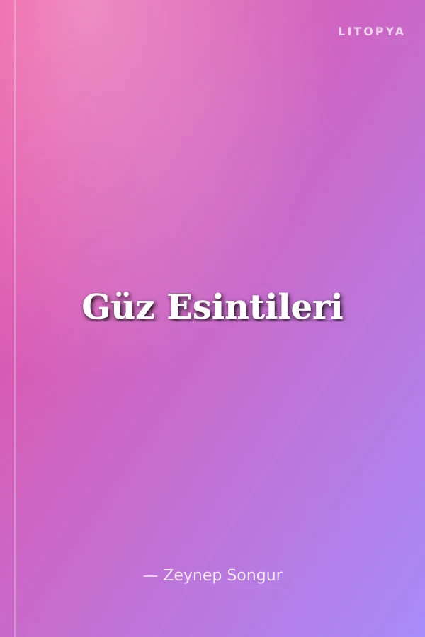 Güz Esintileri