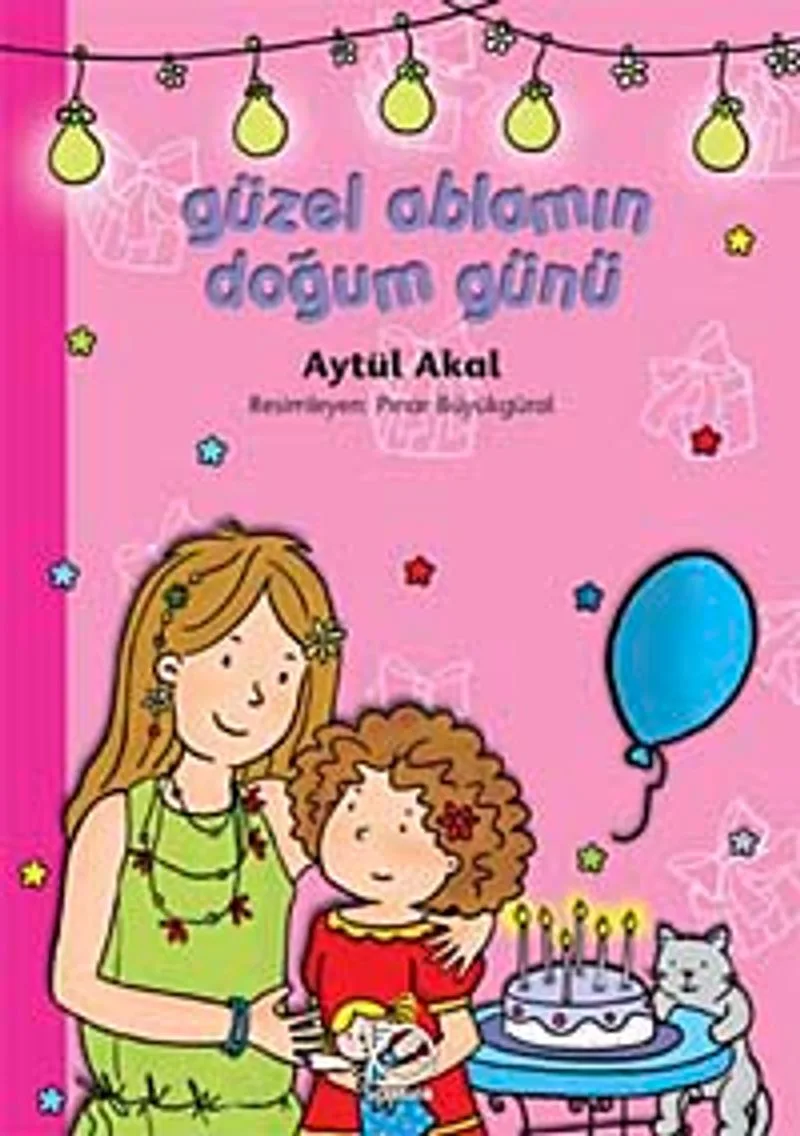 Güzel Ablamın Doğum Günü