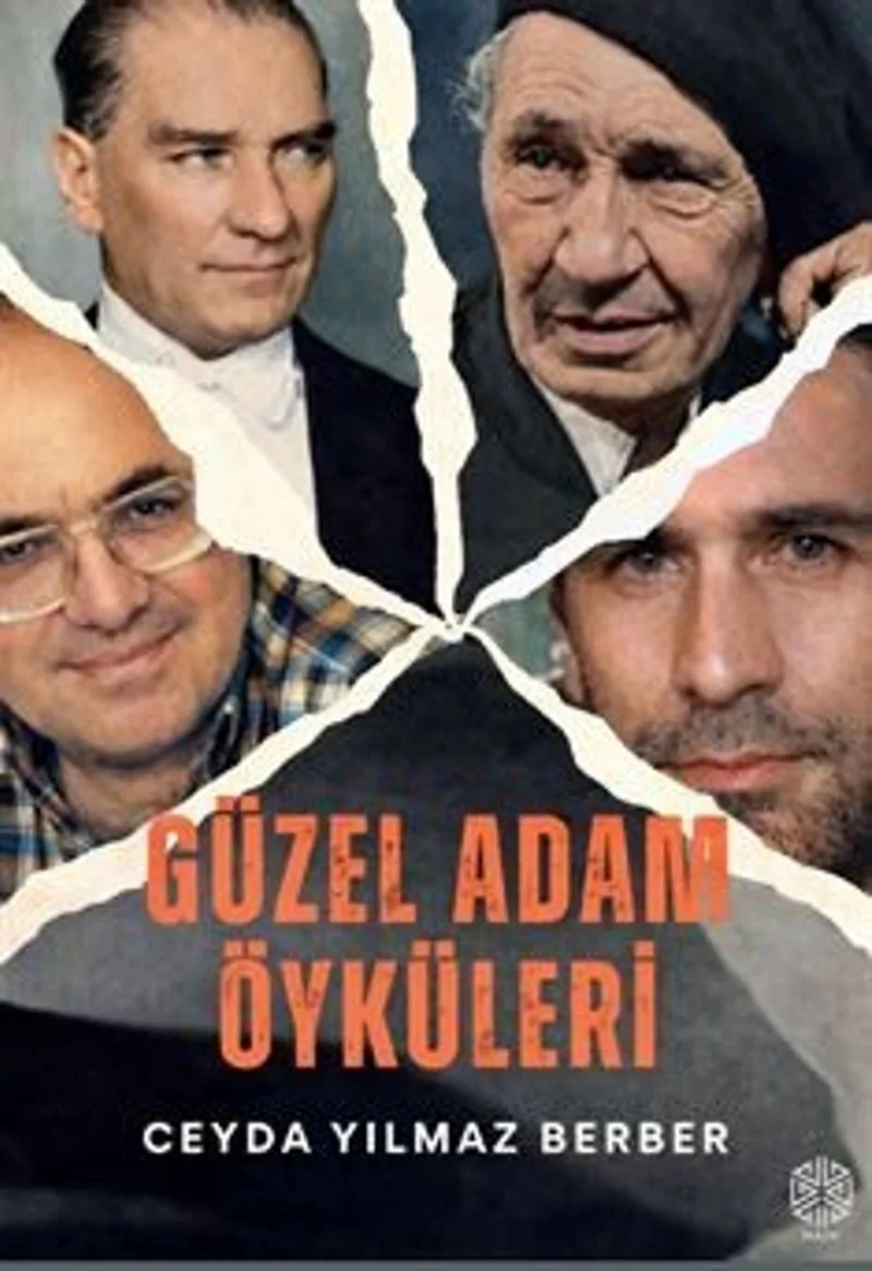 Güzel Adam Öyküleri