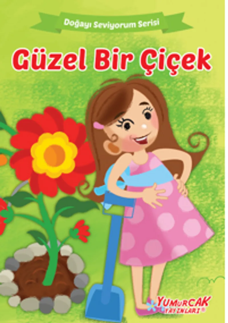 Güzel Bir Çiçek