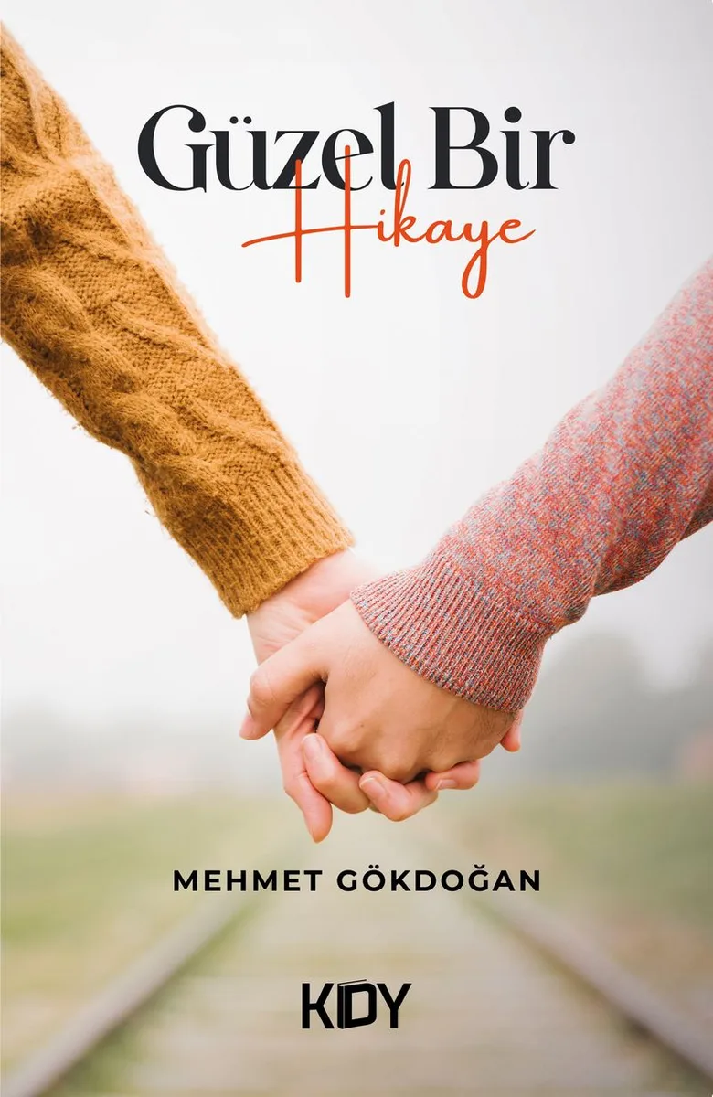 Güzel Bir Hikaye