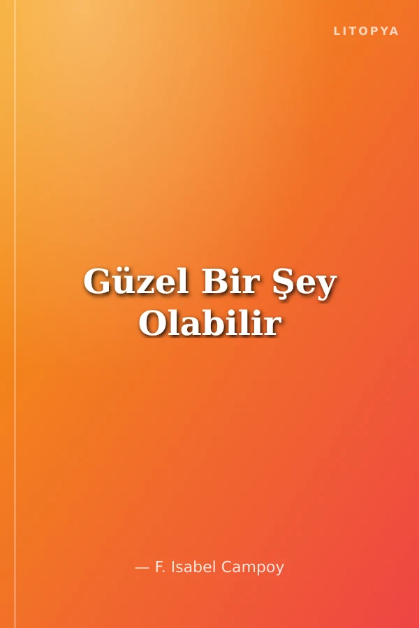 Güzel Bir Şey Olabilir