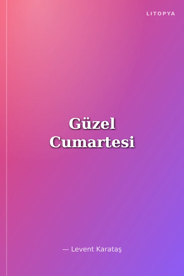 Güzel Cumartesi