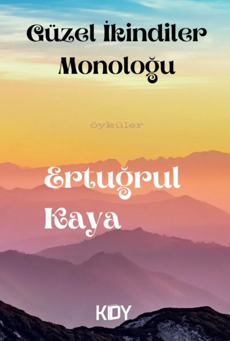 Güzel İkindiler Monoloğu