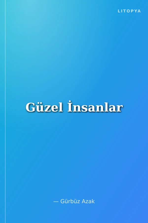Güzel İnsanlar