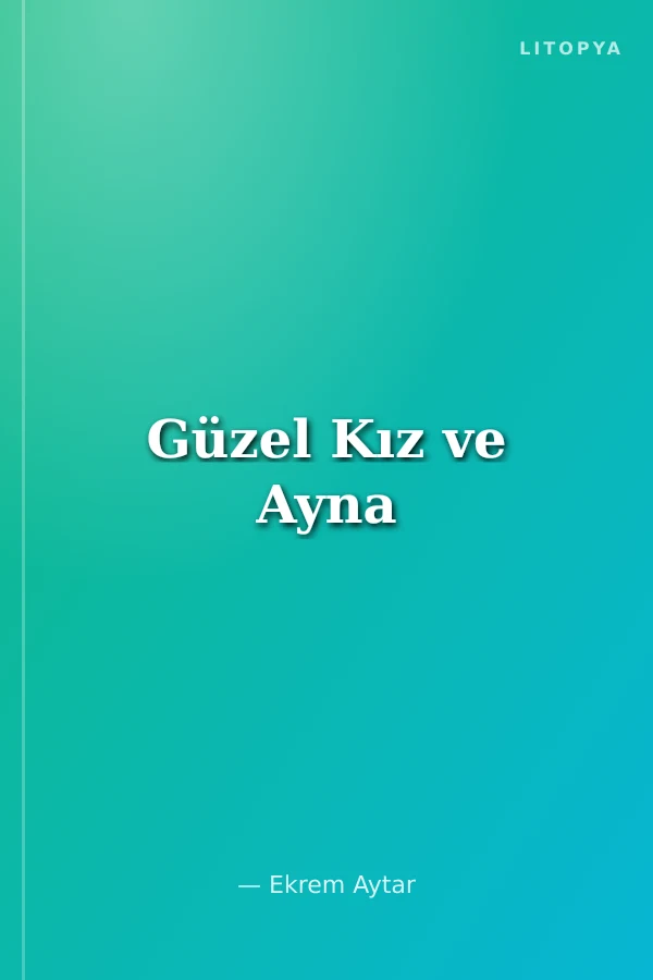 Güzel Kız ve Ayna