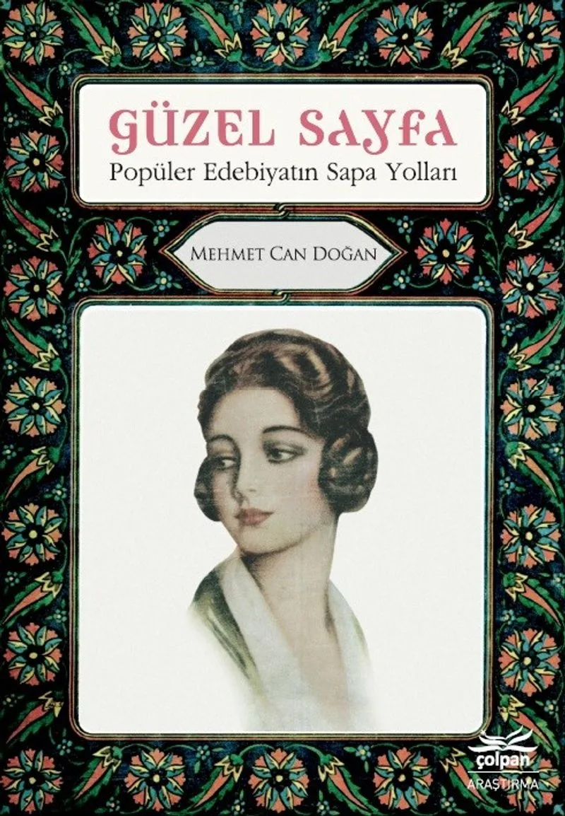 Güzel Sayfa Popüler Edebiyatın Sapa Yolları