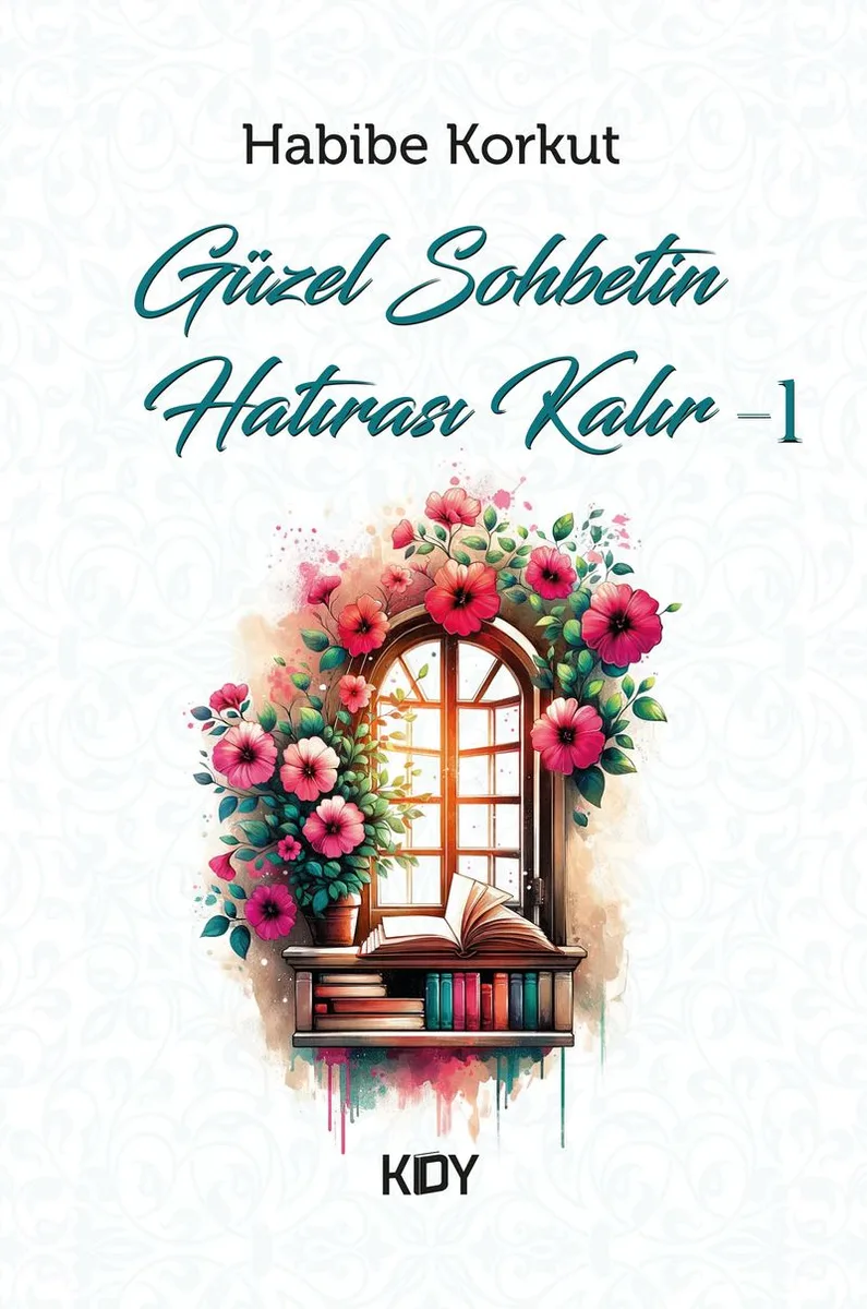 Güzel Sohbetin Hatırası Kalır 1