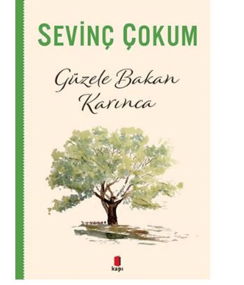 Güzele Bakan Karınca