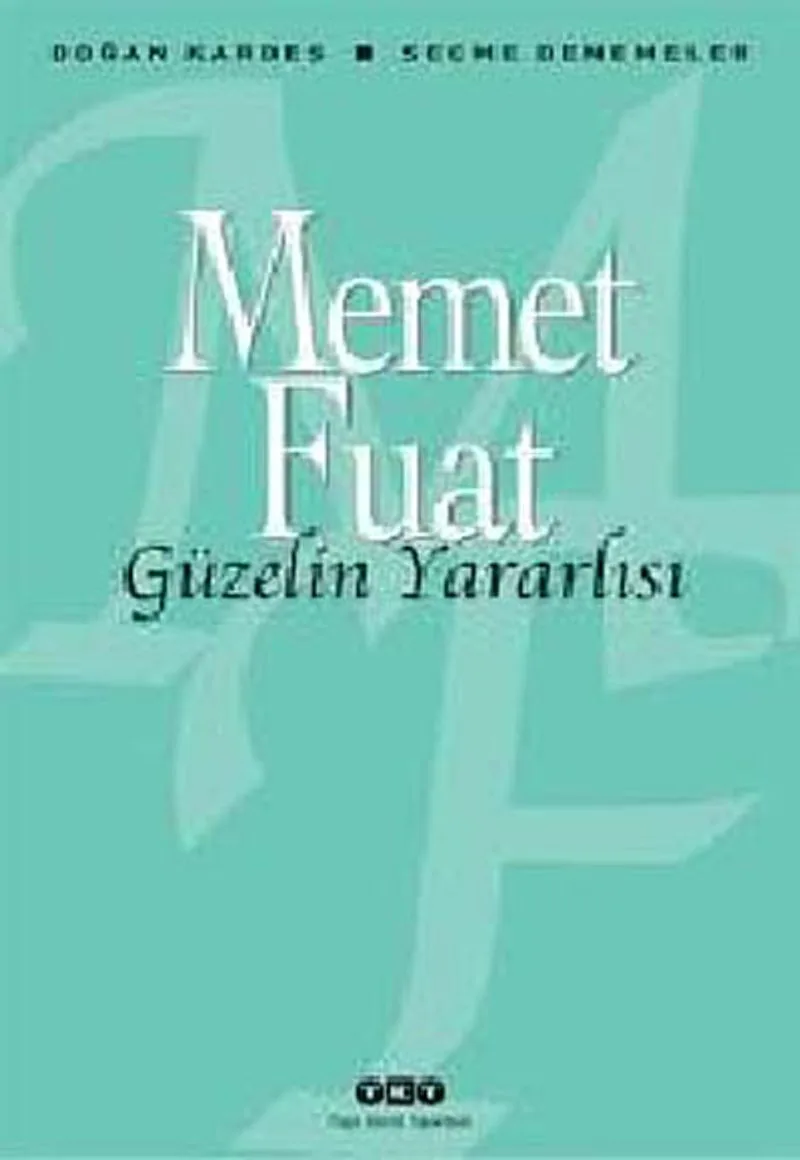 Güzelin Yararlısı
