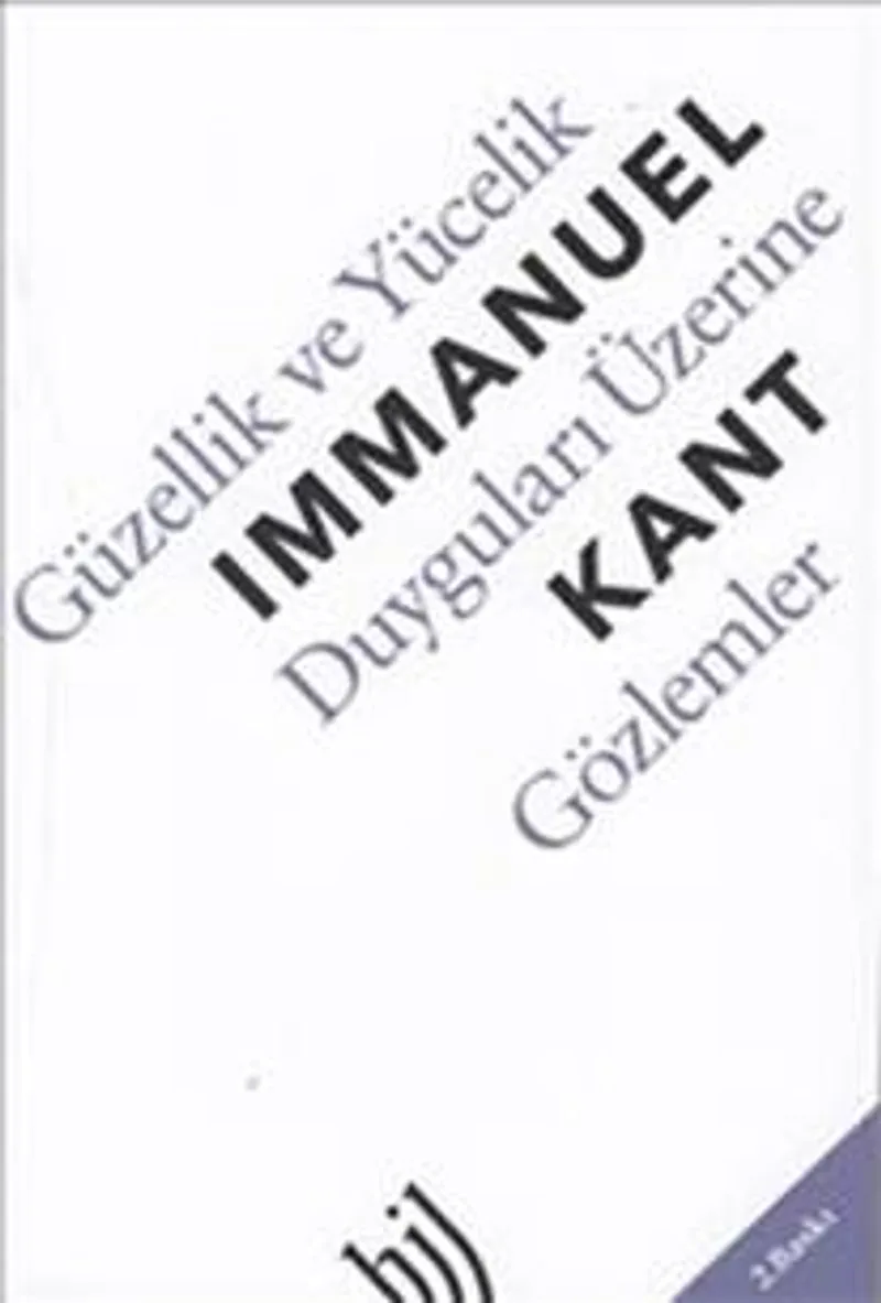 Güzellik ve Yücelik Duyguları Üzerine Gözlemler