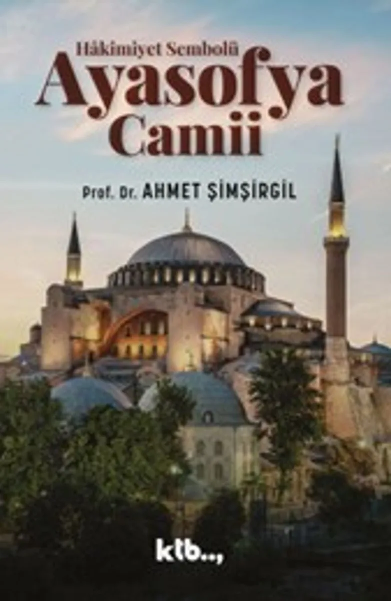 H&acirc;kimiyet Sembolü Ayasofya Camii