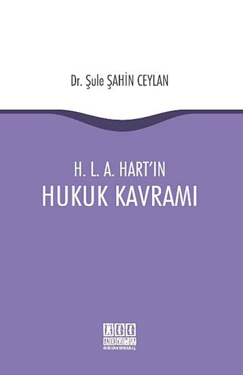 H.L.A. Hart'ın Hukuk Kavramı