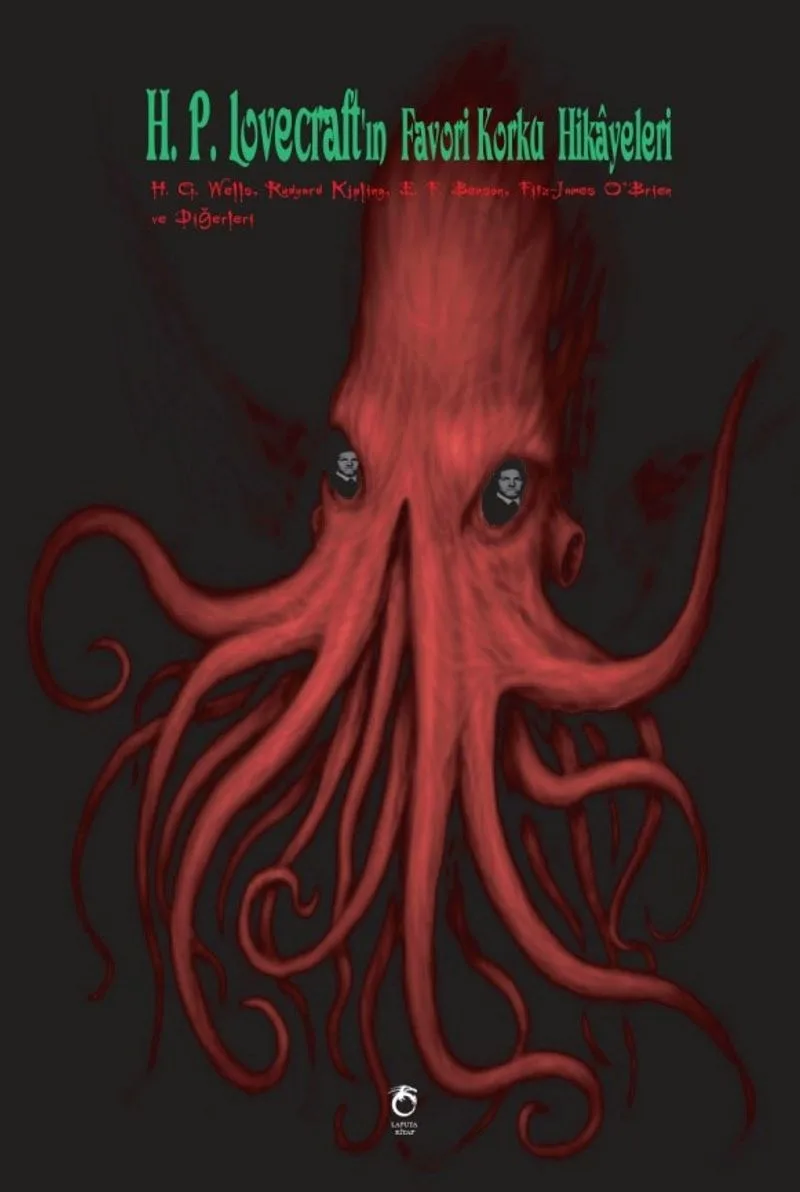 H. P. Lovecraft'ın Favori Korku Hikayeleri