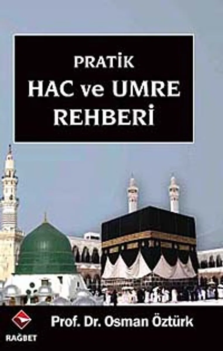 Hac ve Umre Rehberi cep boy