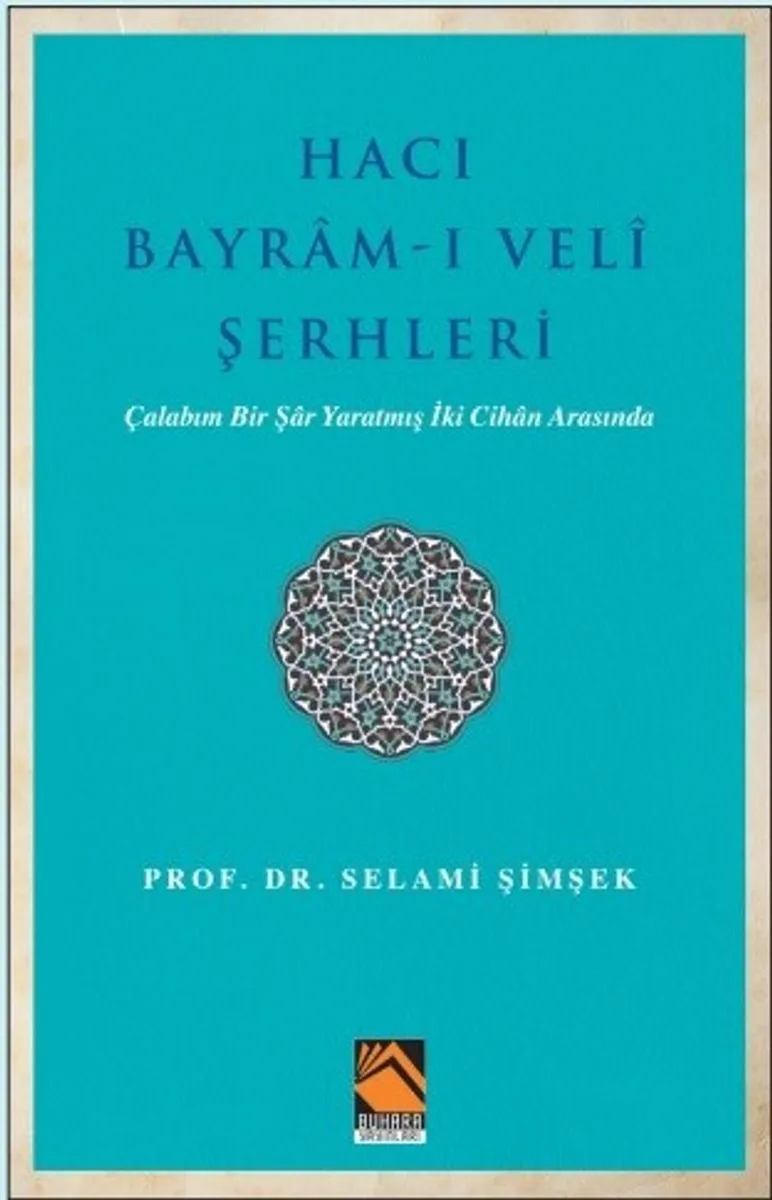 Hacı Bayram-ı Veli Şerhleri