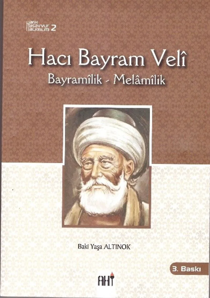 Hacı Bayram Veli Bayramilik - Melamilik