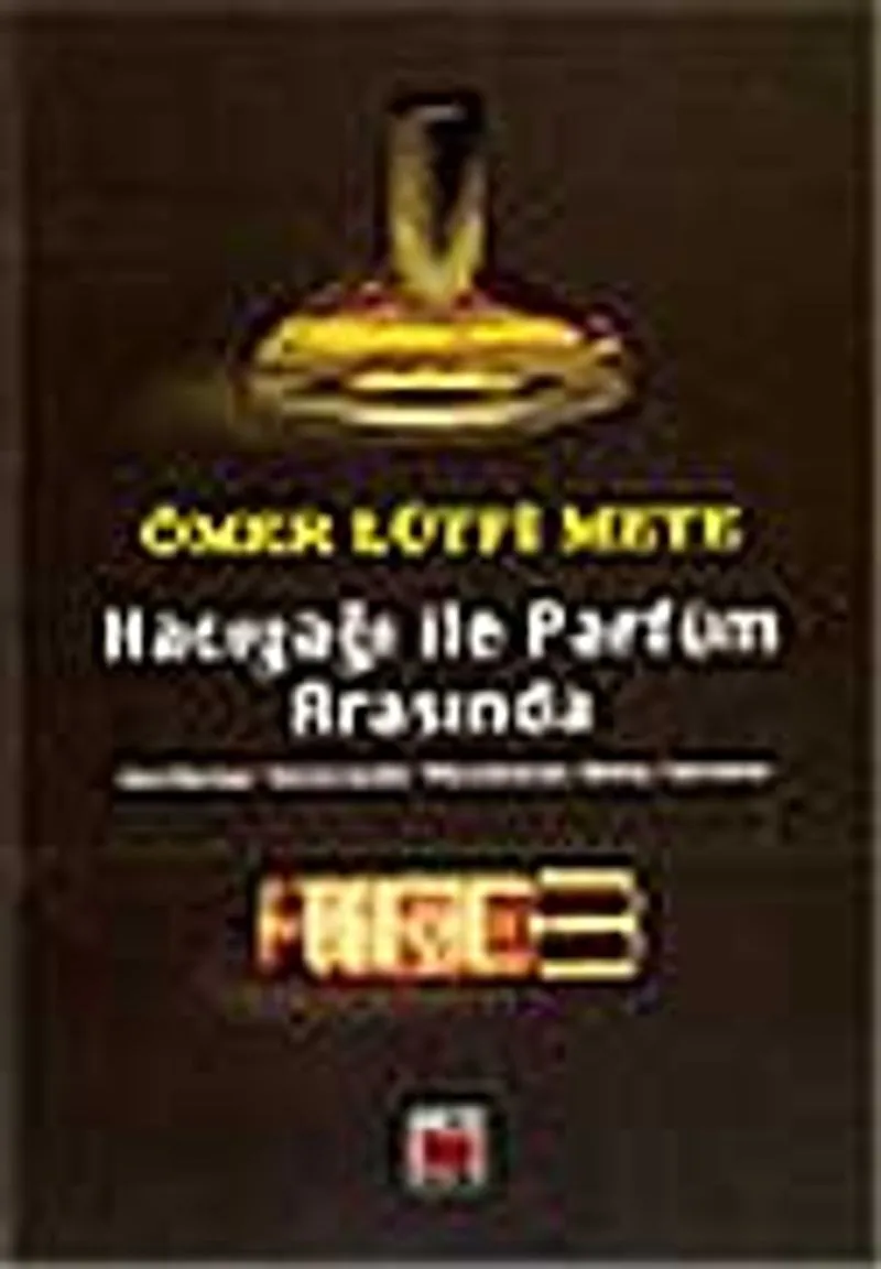 Hacıyağı ile Parfüm Arasında Gerileme Sürecinde Müslüman Olma Sorunu