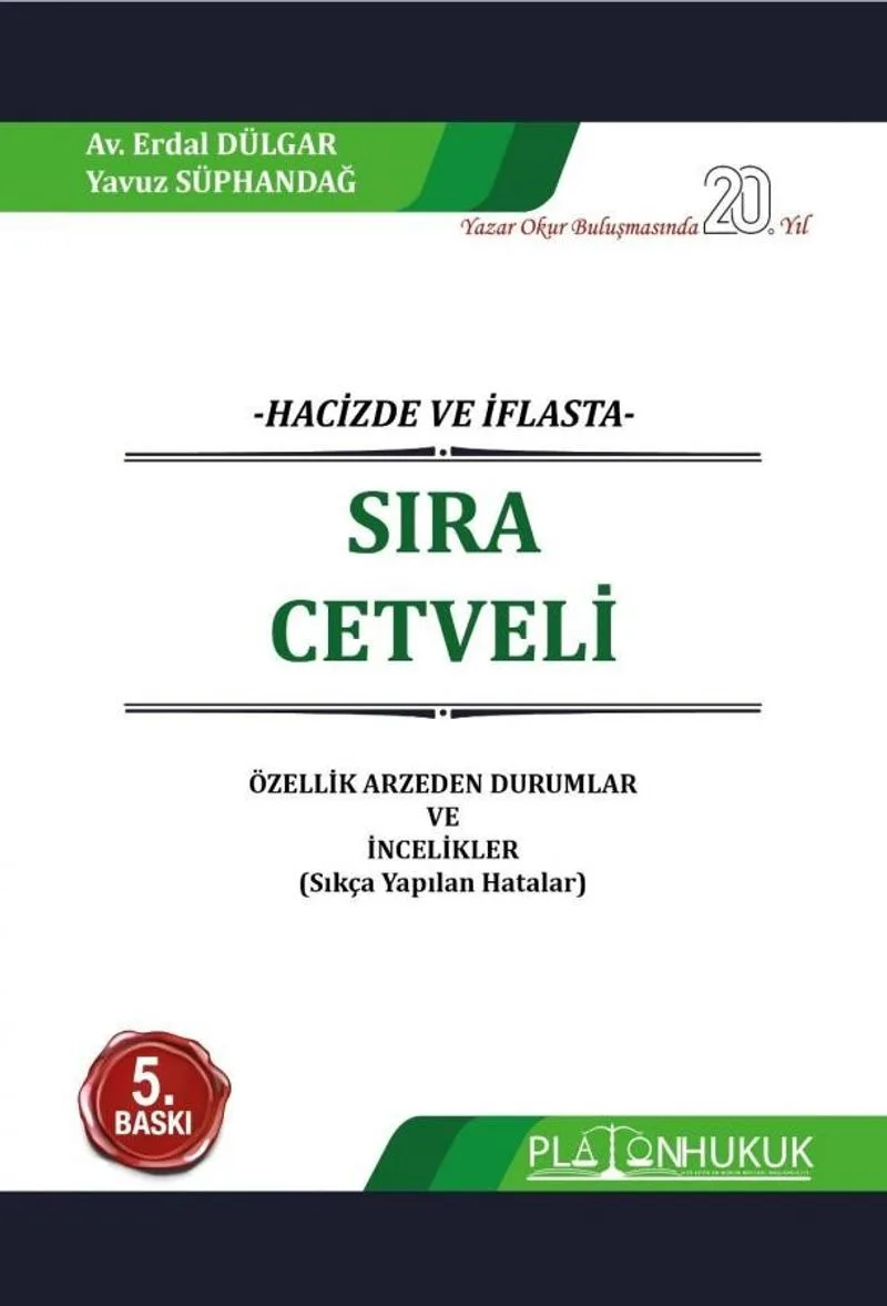 Hacizde ve İflasta Sıra Cetveli