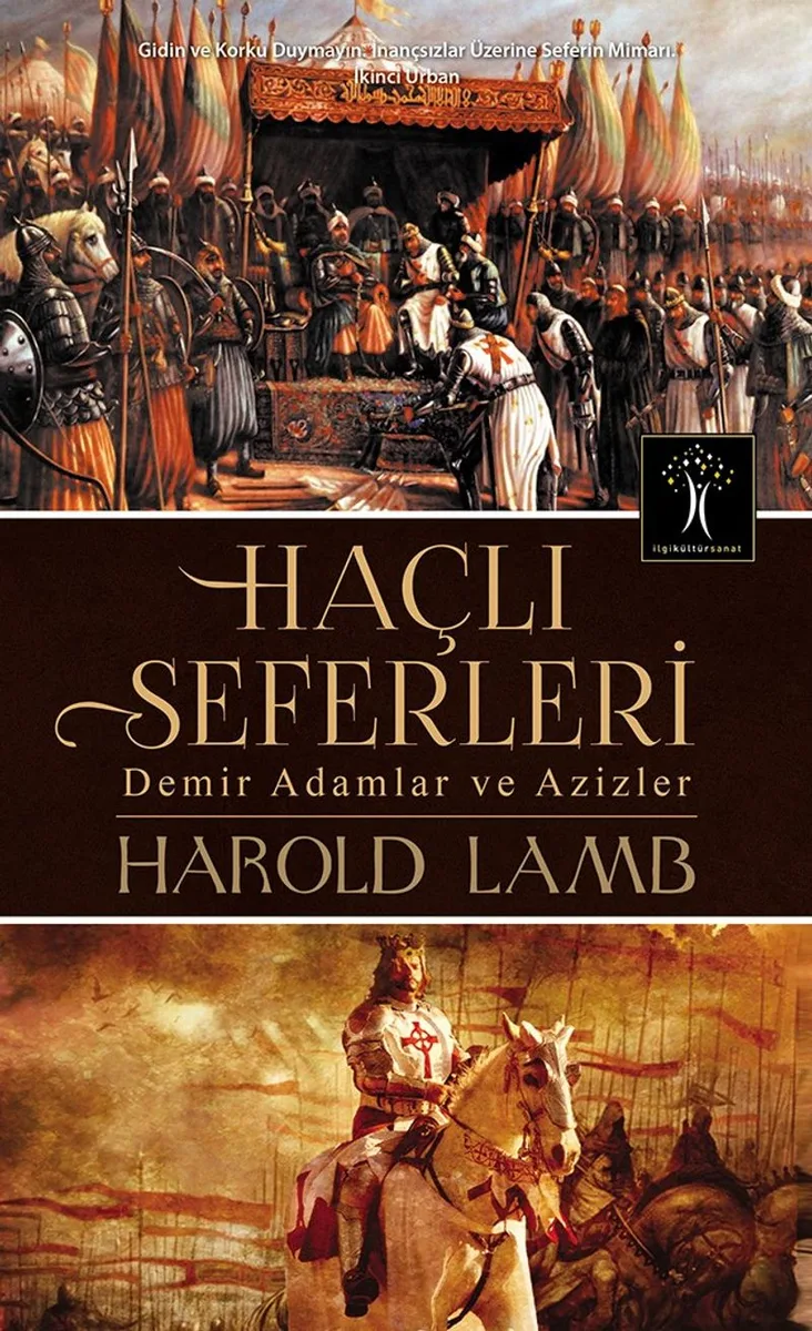 Haçlı Seferleri Demir Adamlar ve Azizler