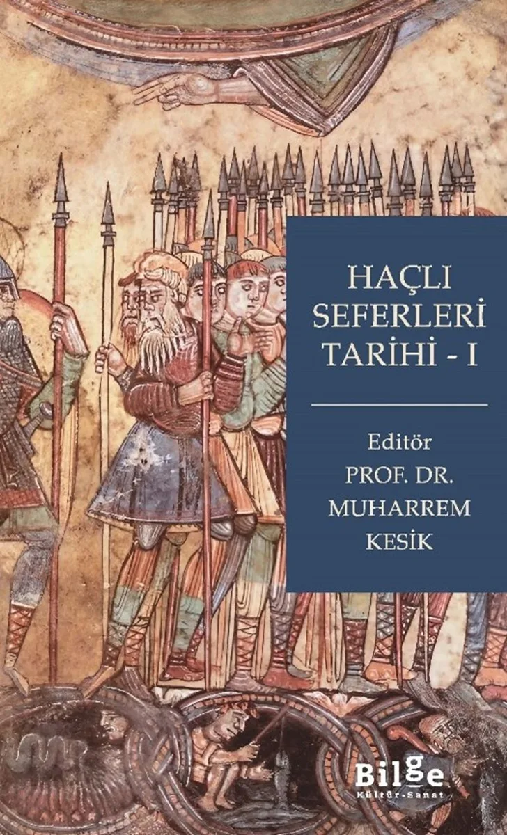 Haçlı Seferleri Tarihi 1