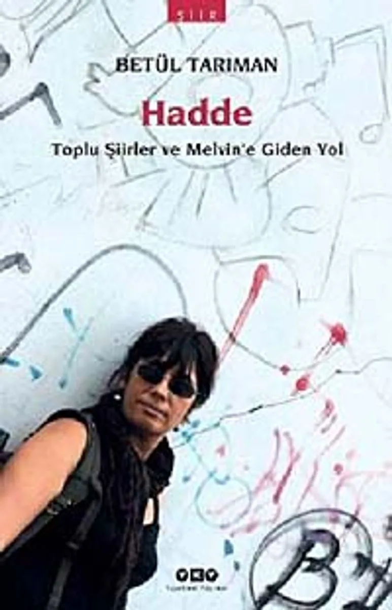 Hadde Toplu Şiirler ve Melvin'e Giden Yol