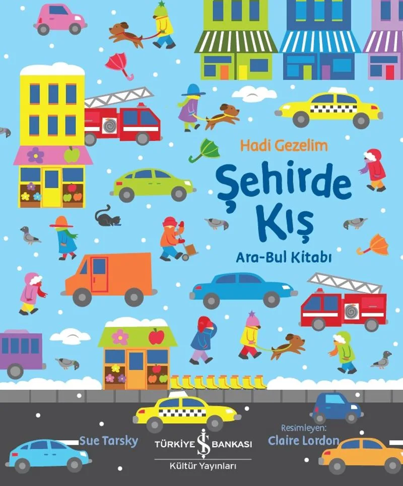 Hadi Gezelim Şehirde Kış / Ara-Bul Kitabı