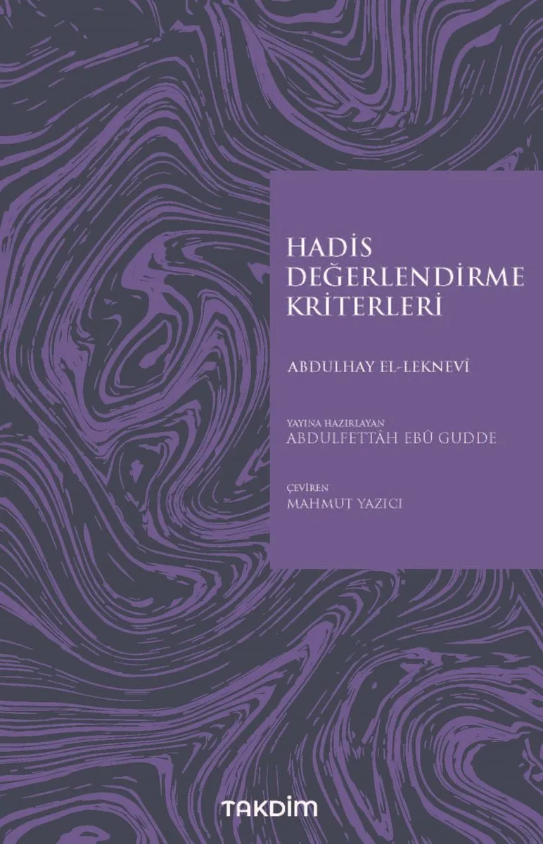 Hadis Değerlendirme Kriterleri