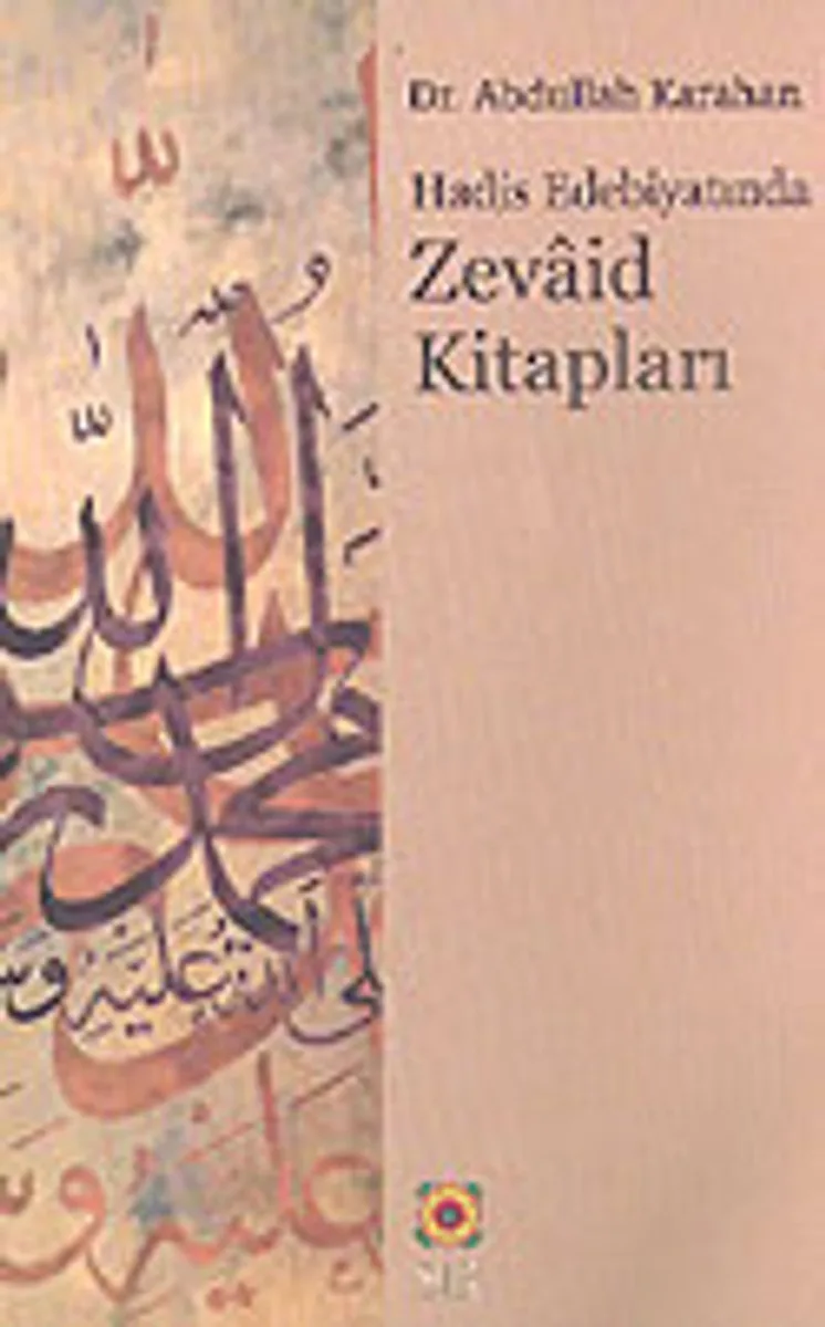 Hadis Edebiyatında Zevaid Kitapları KOD:8-H-7