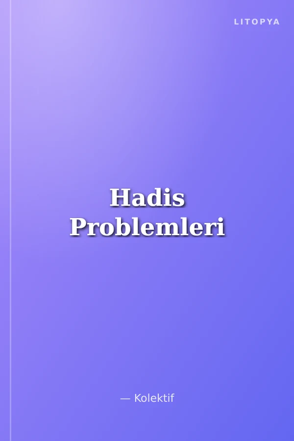 Hadis Problemleri