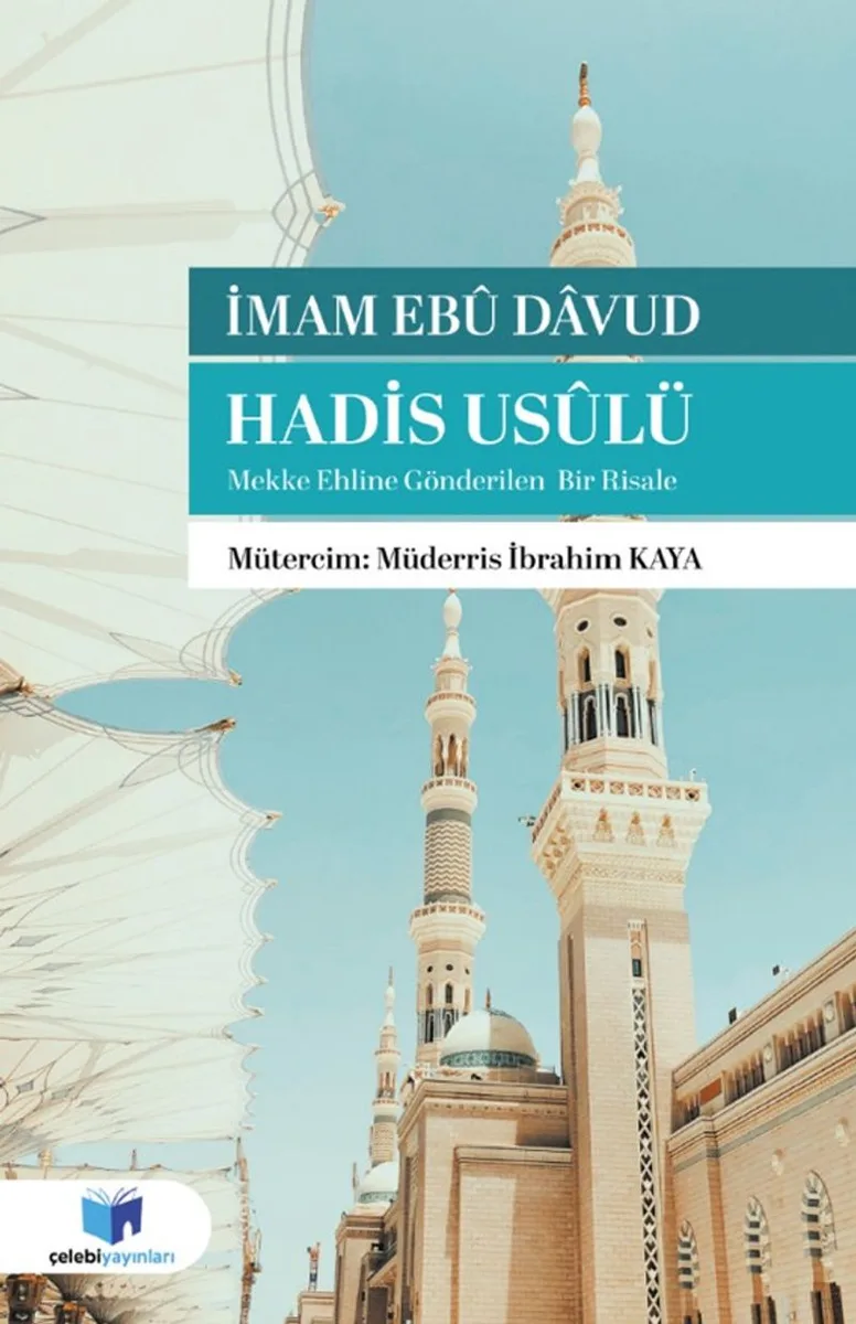 Hadis Usülü (Mekke Ehline Gönderilen Bir Risale)