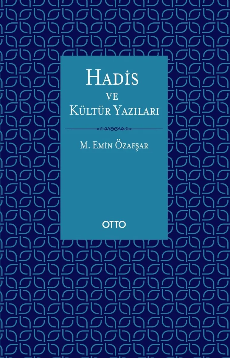 Hadis ve Kültür Yazıları