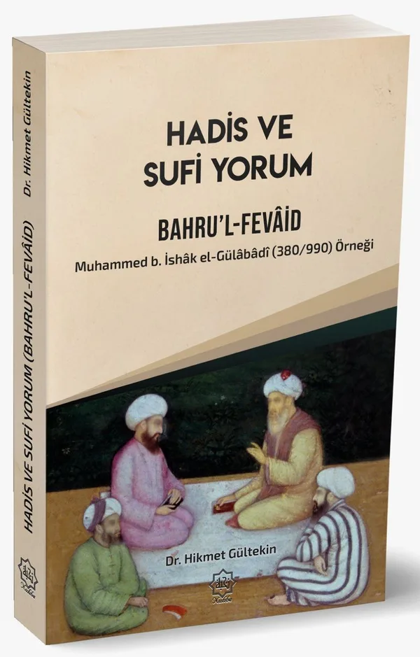 Hadis ve Sufi Yorum Bahrul Fevaid